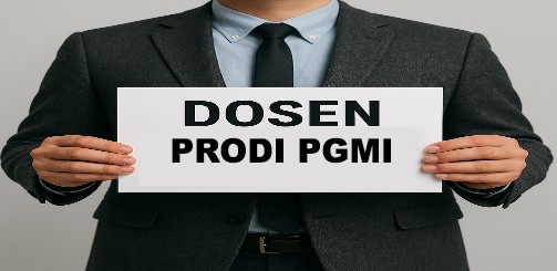 Dosen Program Studi PGMI (Pendidikan Guru Madrasah Ibtidaiyah)